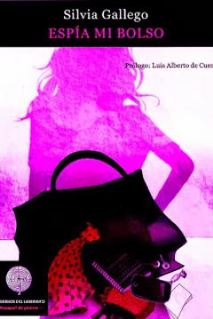 Espía mi bolso, de Silvia Gallego
